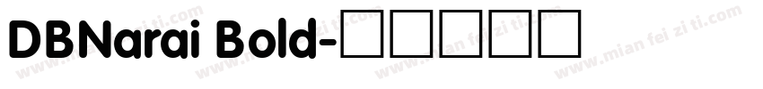 DBNarai Bold字体转换